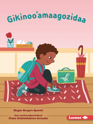 cover image of Gikinoo'amaagozidaa